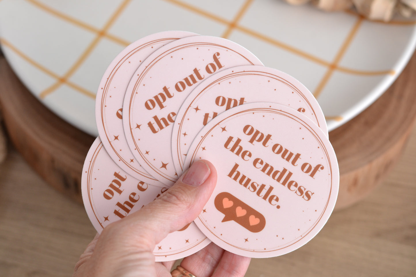 Opt out of the endless hustle sticker.