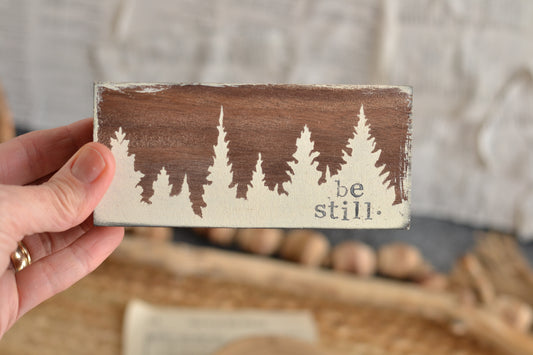 Walnut Sign - Be Still