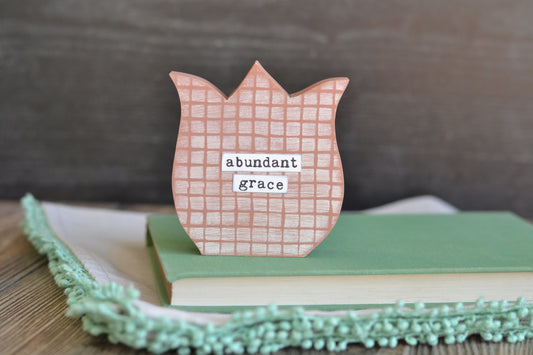 Painted Tulip Sign - Mauve Abundant Grace C12