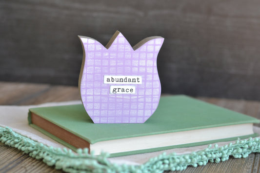 Painted Tulip Sign - Lavender Abundant Grace C11