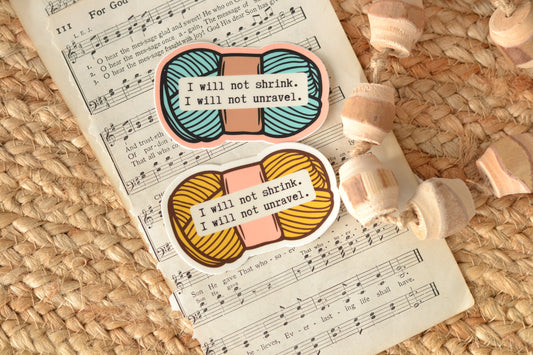 Blue Yarn - I will not shrink - Use code STICKERS for free shipping on sticker orders-
