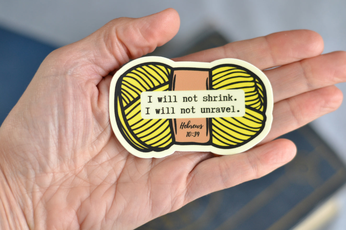 Bright Yellow Yarn Sticker with Hebrews 10:39 reference - *stickers ship free*